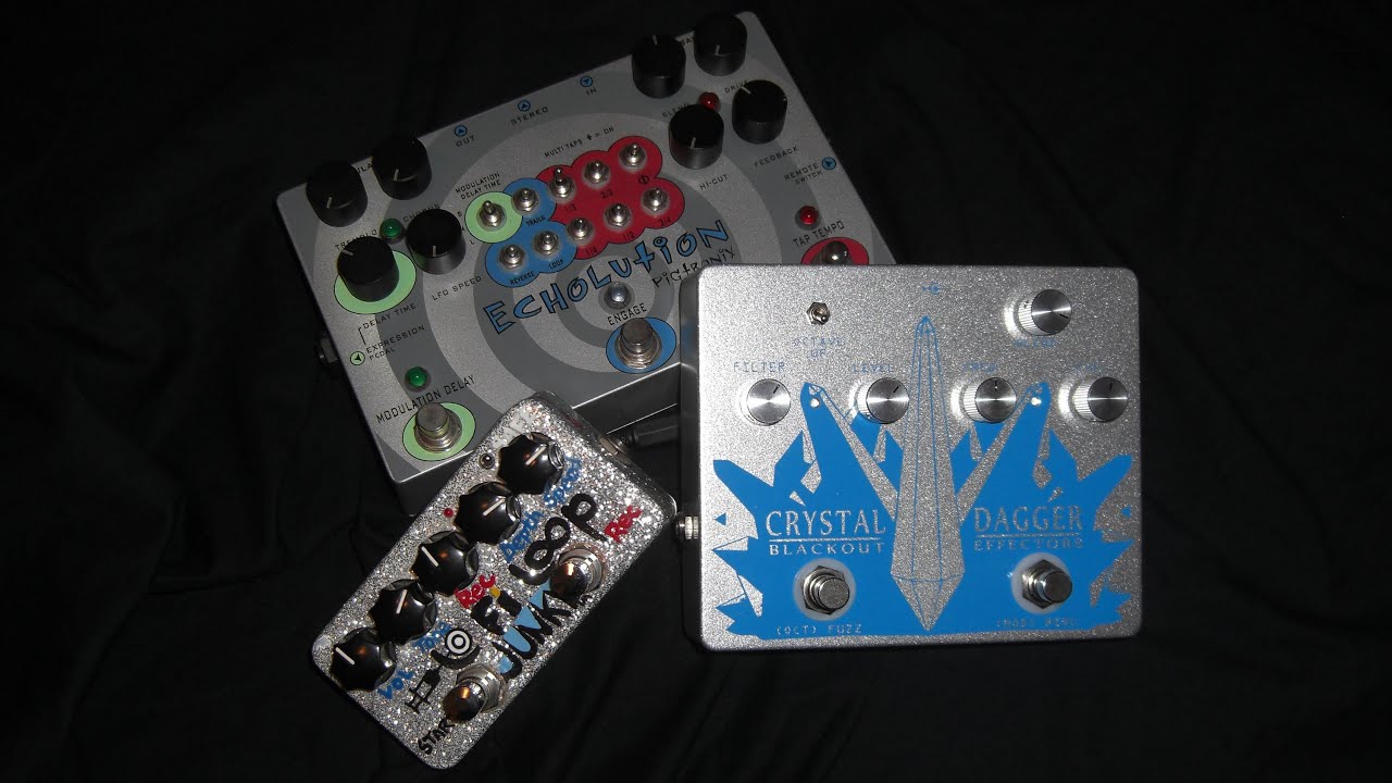 Blackout Effectors Crystal Dagger - Pigtronix Echolution - ZVEX LoFi Loop Junky