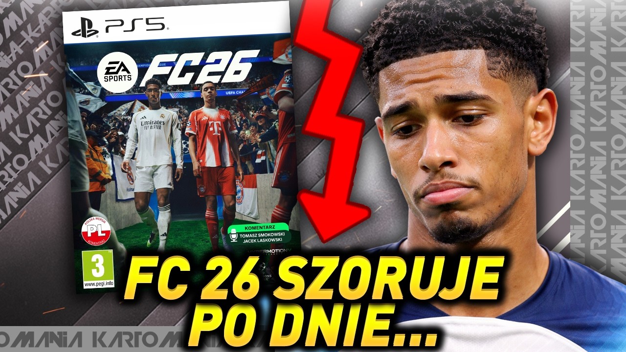 CZY FC 26 TO NAJGORSZA GRA W HISTORII SERII?