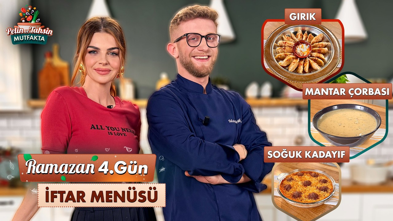Pelin ve Tahsin Mutfakta 4. Gün İftar Menüsü: Köz Patlıcanlı Mantar Çorbası, Gırık ve Soğuk Kadayıf