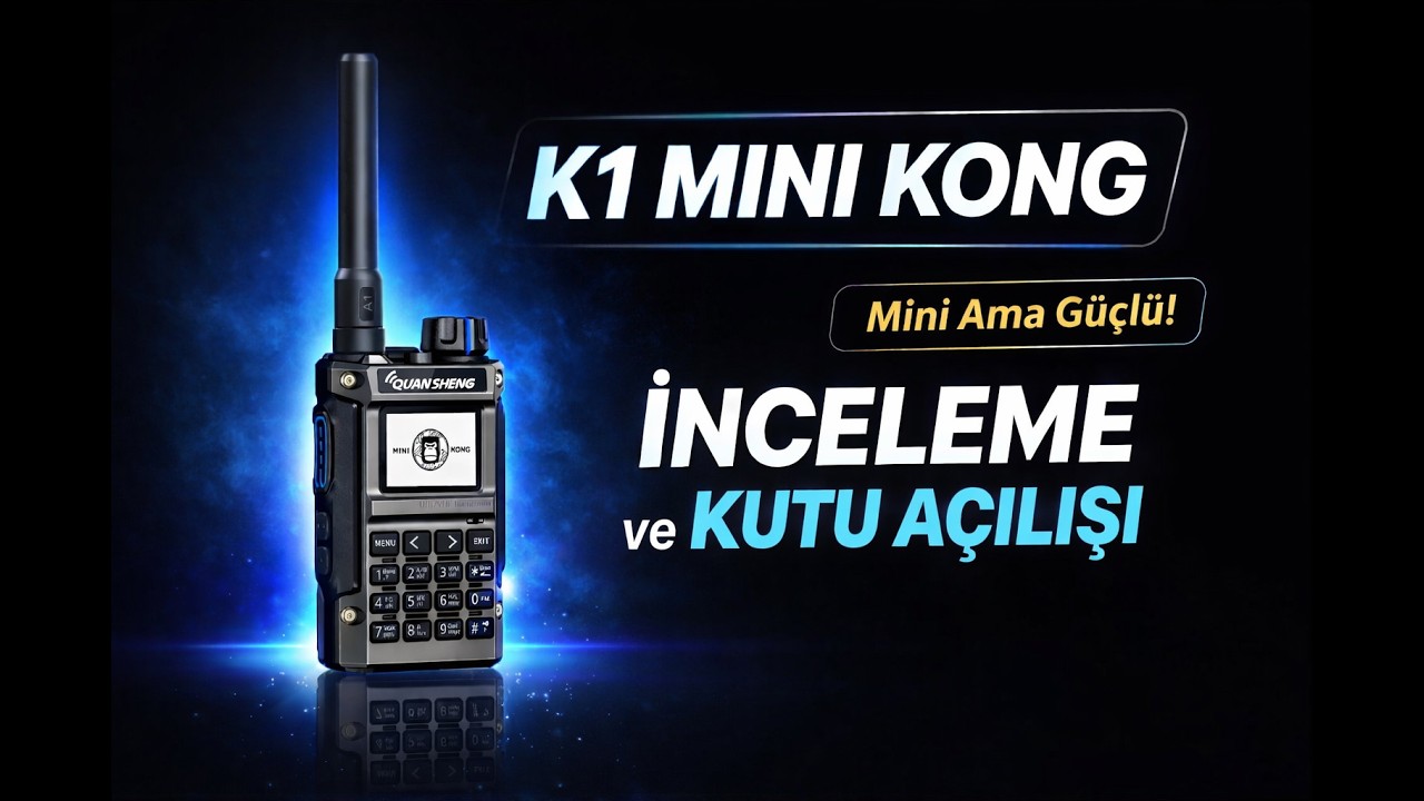 Quansheng K1(8) Mini Kong kutu açılışı ve kısa değerlendirme videosu.