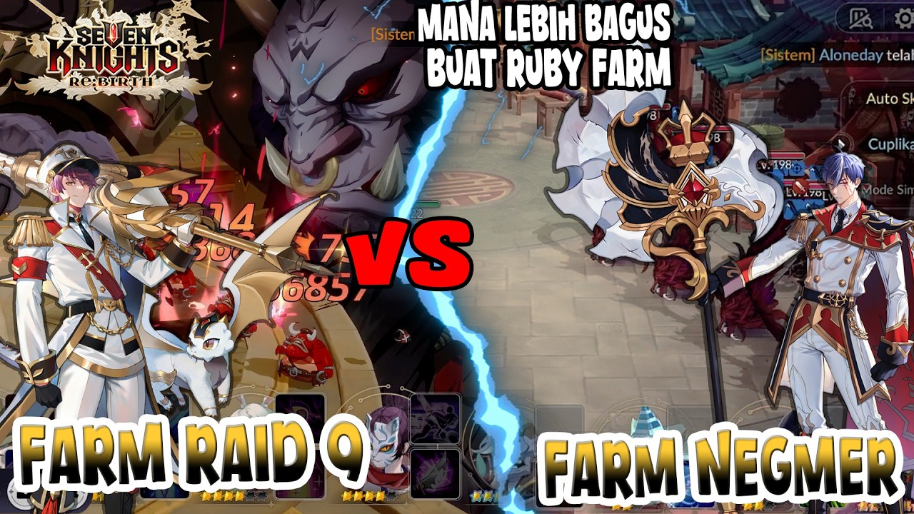 Farm RAID 9 VS ADV Negmer mana lebih WORTH?? Buat dapetin RUBY | Seven Knights Re:BIRTH