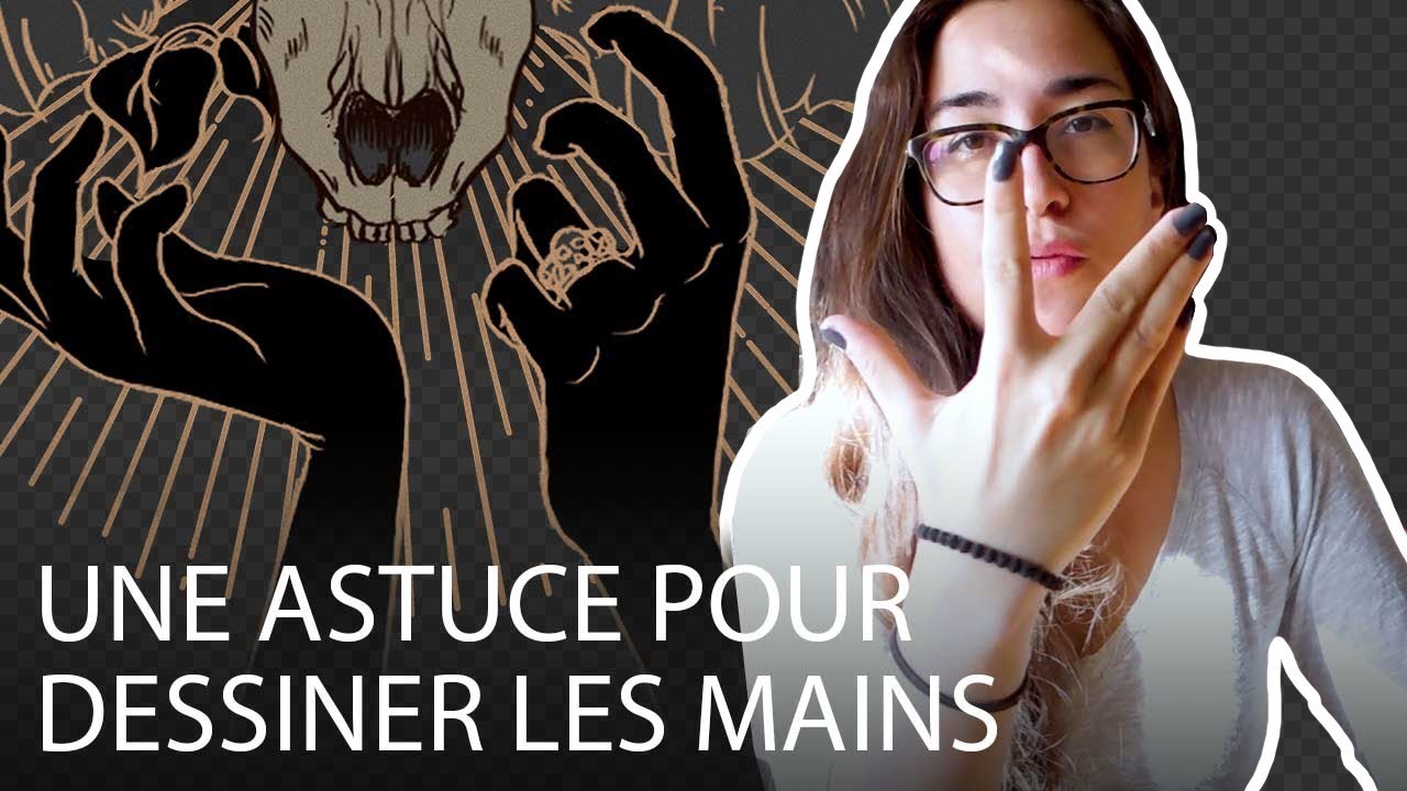 DESSINER les MAINS : mon astuce bizarre (vraiment)