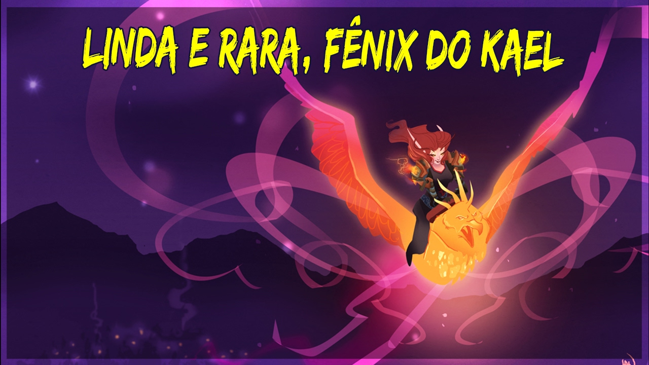 Minha Montaria Preferida: FENIX do KAEL | Gameplay e dicas