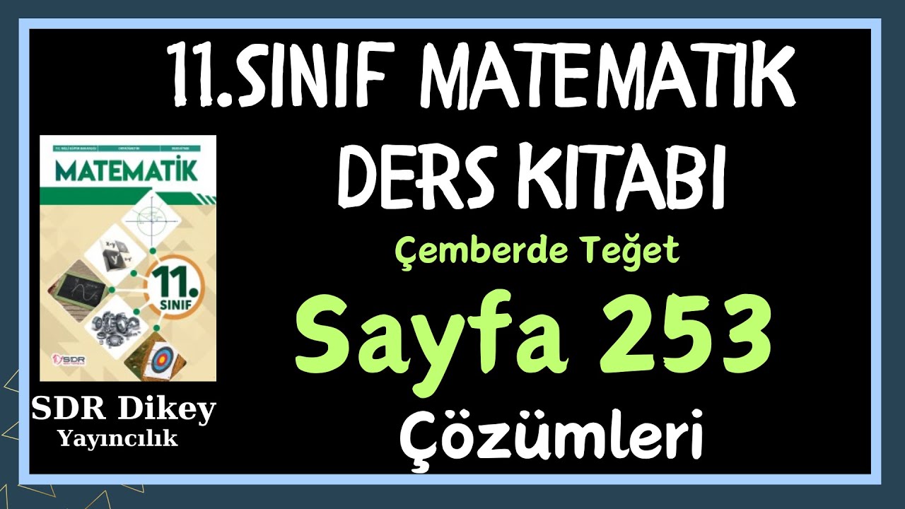 11.Sınıf Matematik Kitabı Sayfa 253 Çözümleri-Cevapları - SDR Yayınları