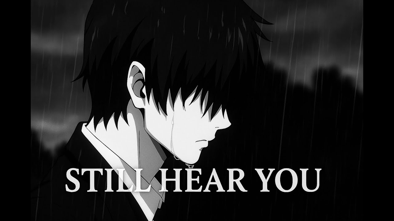 Still Hear You - Sad & Emotional (By Koji)