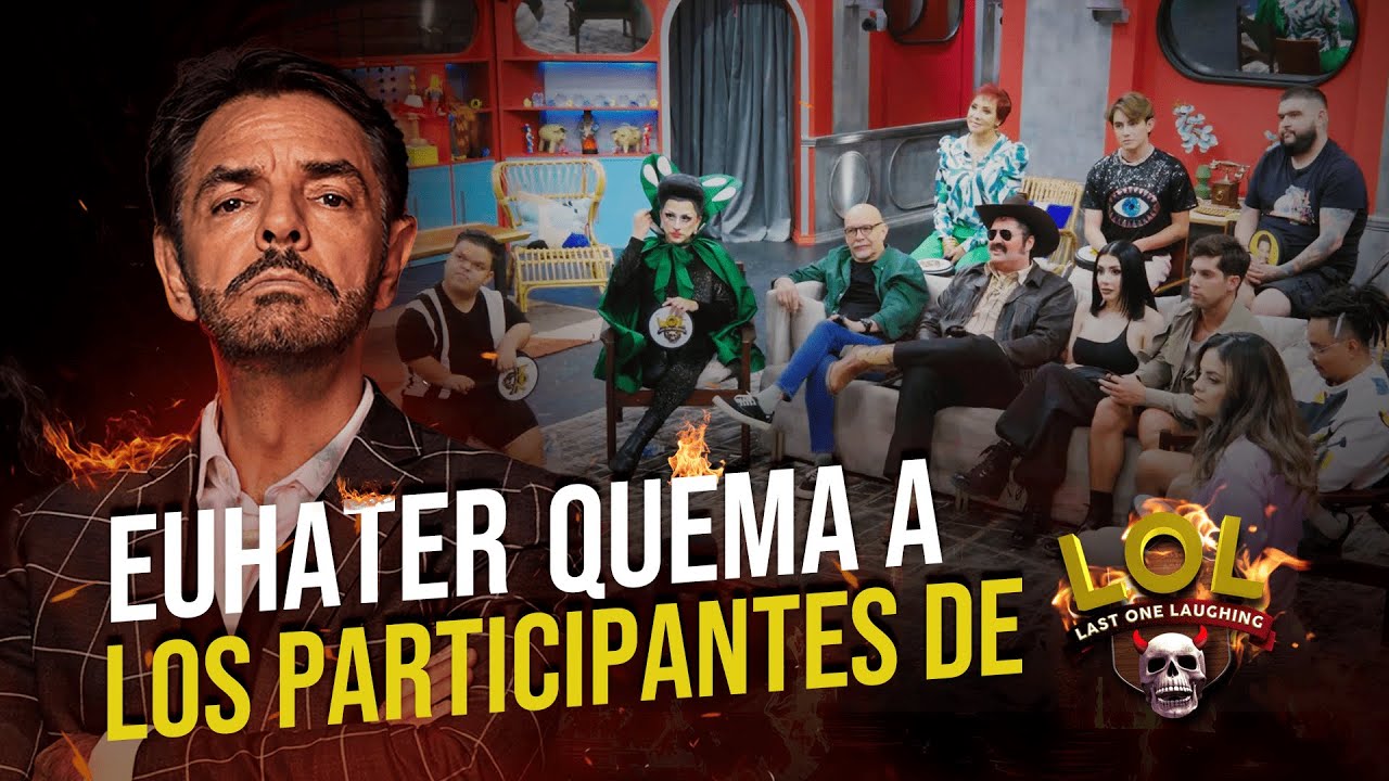 EuHater llegó para ROSTEAR a los PARTICIPANTES de #LOLMX | HahaHater | Eugenio Derbez