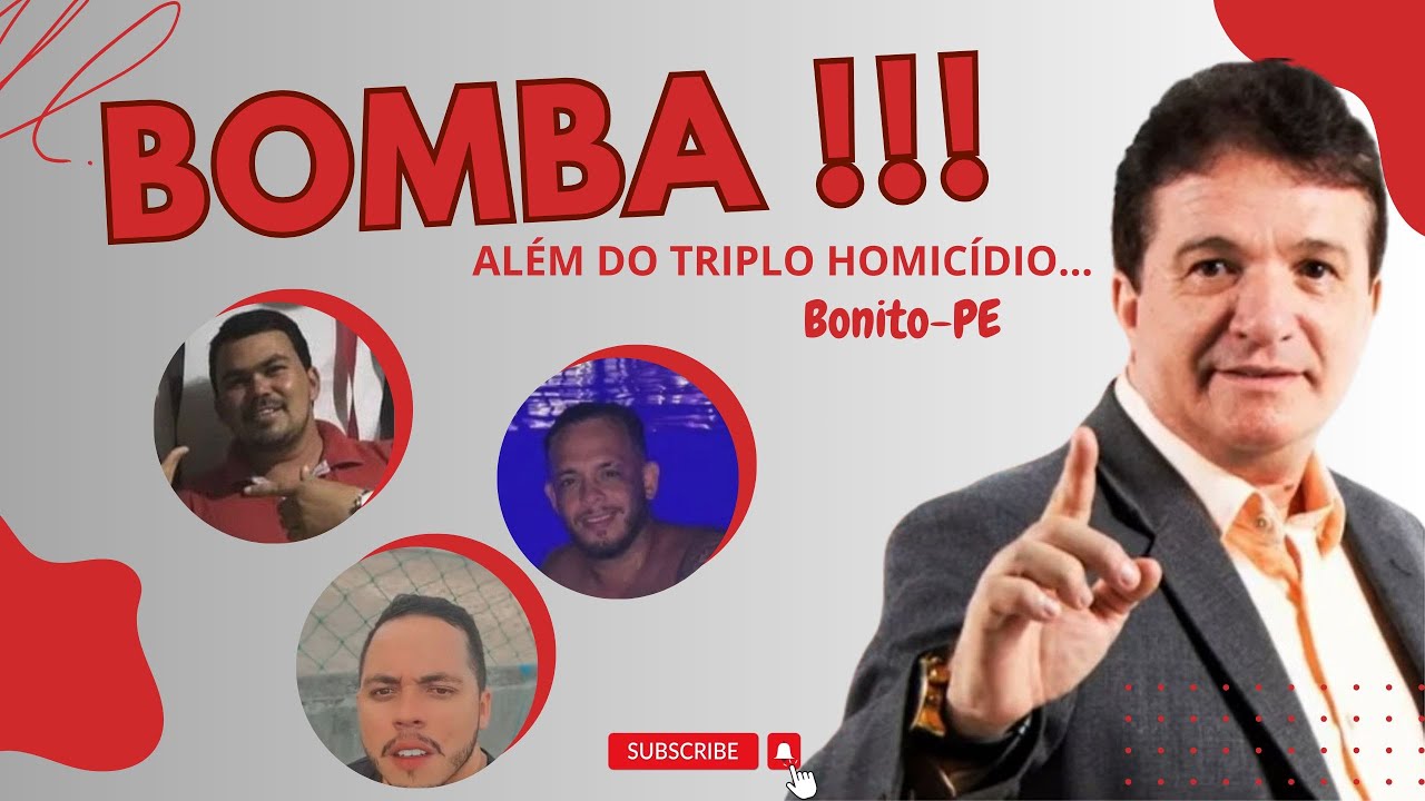 Bomba Al&eacute;m de Triplo Homic&iacute;dio... Bonito-PE