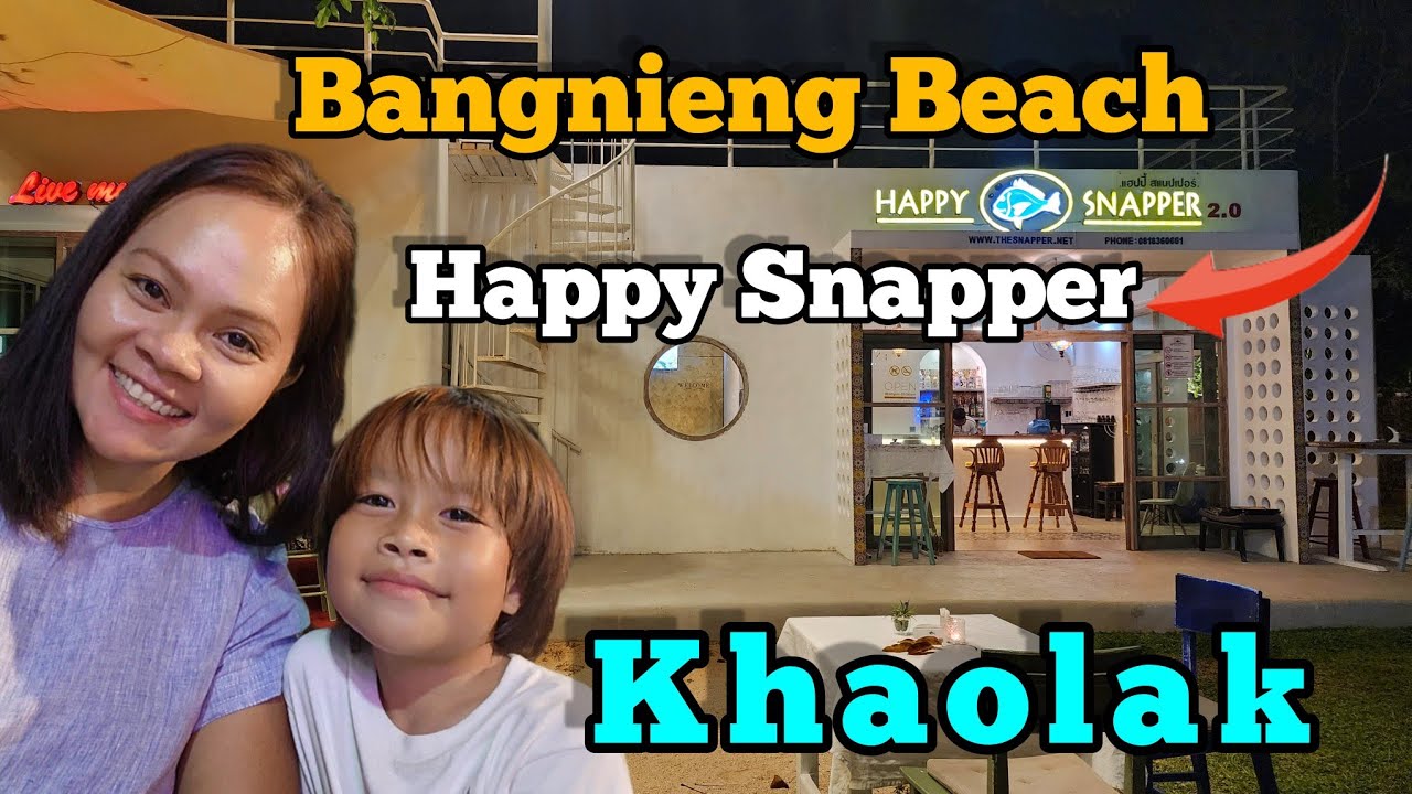 How's Bangnieng Beach today ? | Happy  Snapper live music Restaurant  Khaolak  Thailand