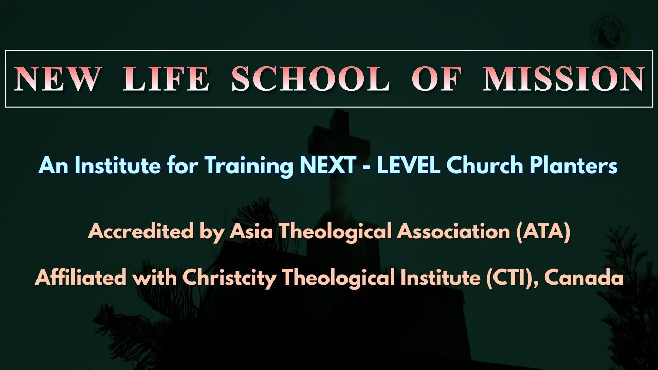 Looking for Bible College Admission?  I New Life School of Mission I Bible College I Visakhapatnam I