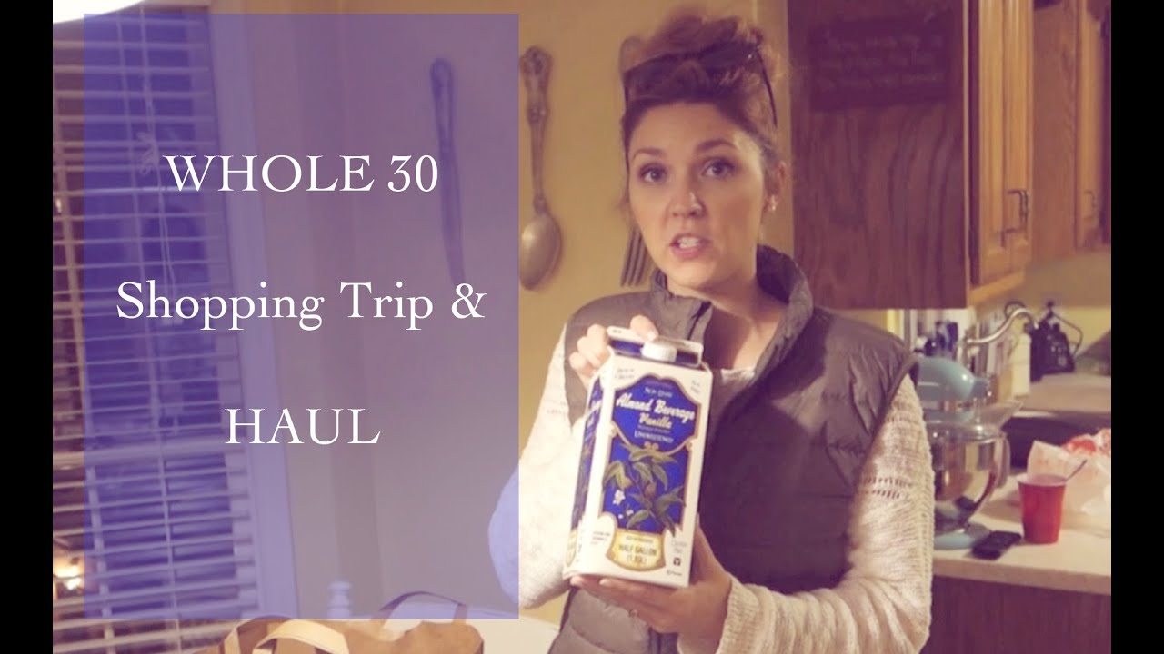 Whole 30 Shopping & Haul | VLOGUST Day 1 |