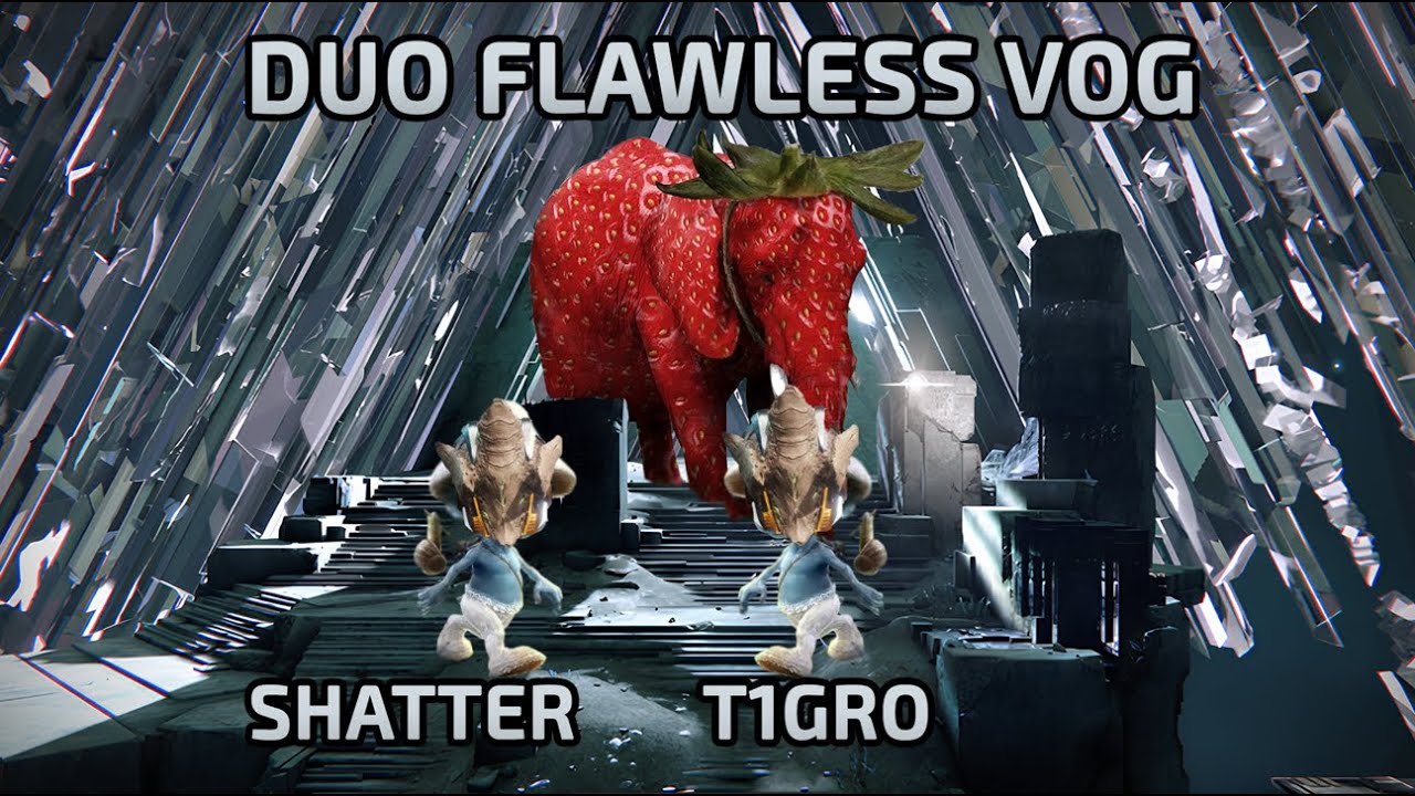 Duo Flawless VOG - S22 Season of the Witch - Destiny 2