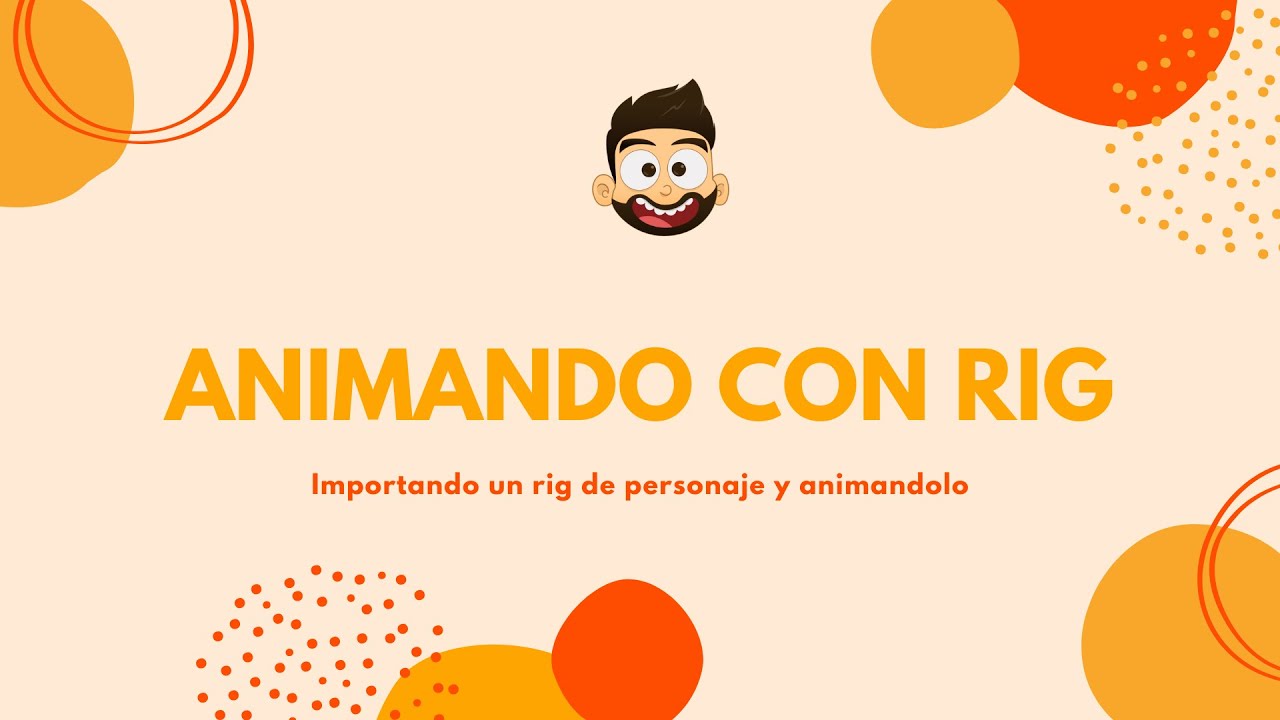 Animando un personaje 2D con Rig