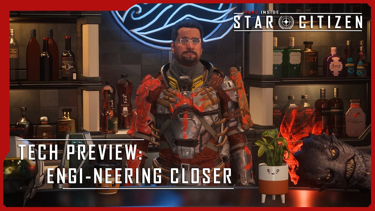 Fake Inside Star Citizen: Engi-Neering Closer