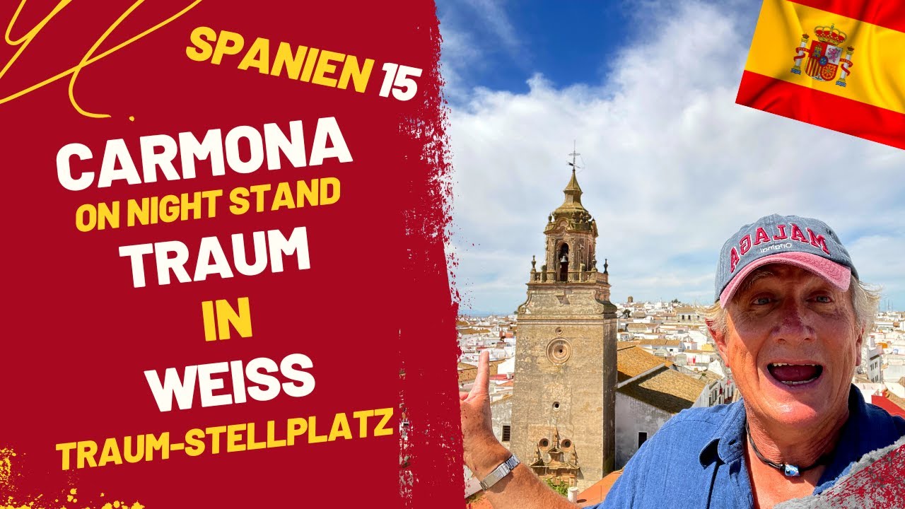 Spanien 15 I Carmona - Weisse Stadt mit imposanter Festung.