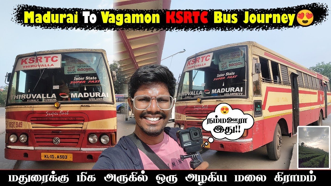 Madurai to Vagamon KSRTC bus Journey| The Hidden Hill station of Kerala| Arvi TraVlog| Vlog - 264