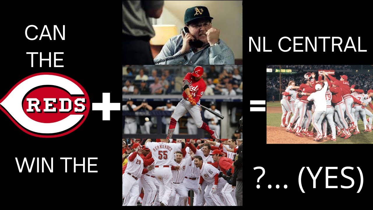 Can The Reds Win the National League Central Crown... (Yes?) HERE'S WHY