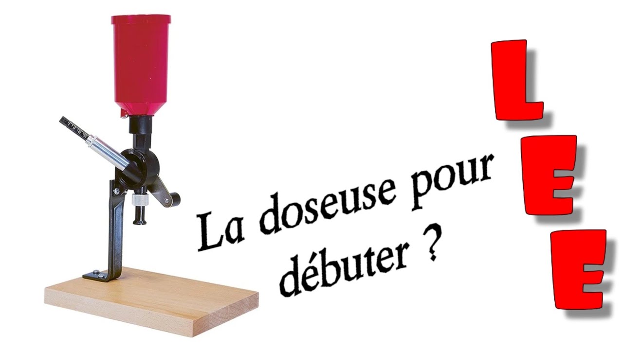 Doseuse LEE pour débuter