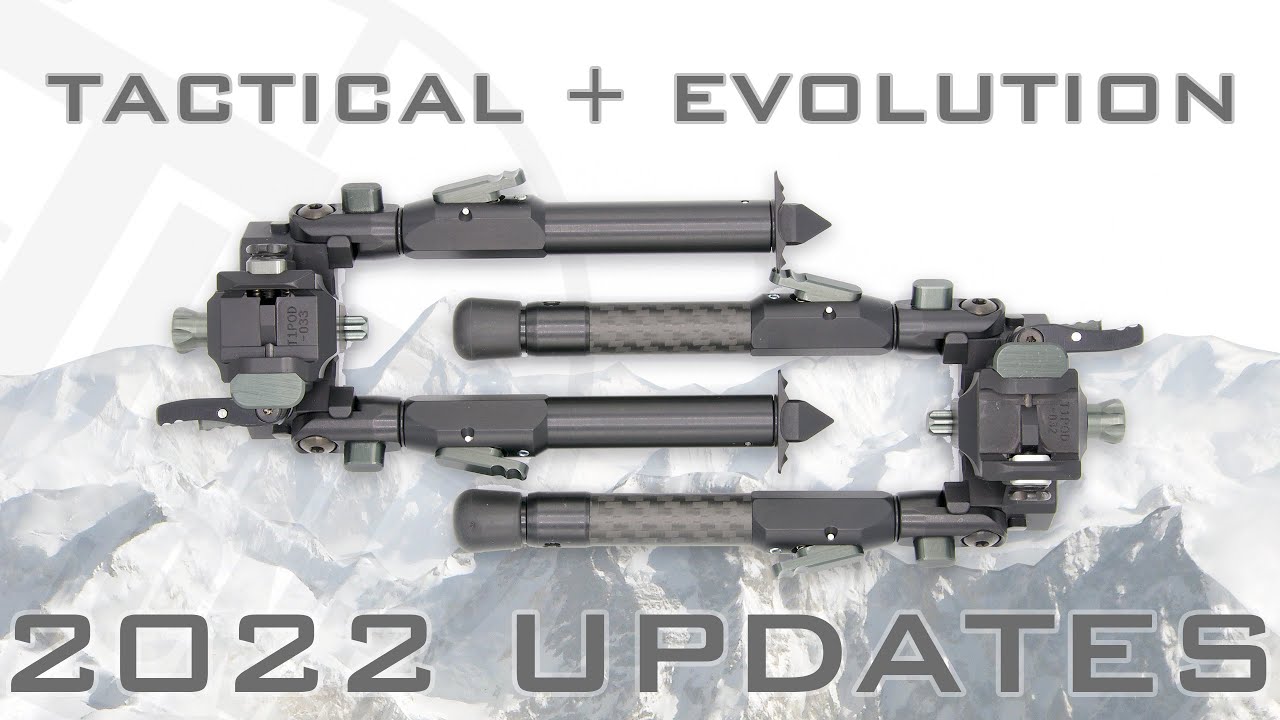 TIER-ONE Tactical and Evolution bipod updates 2022.
