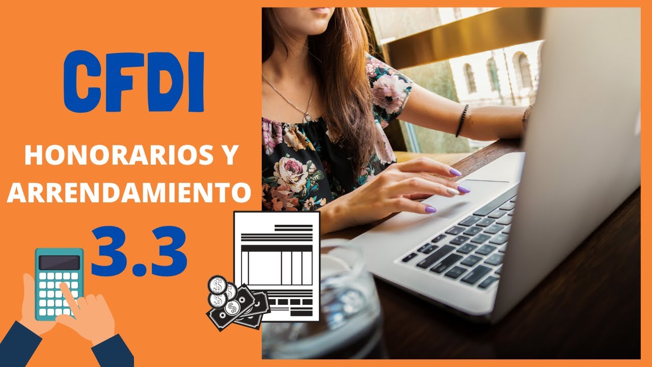 CFDI HONORARIOS Y ARRENDAMIENTO 3.3 (ESCRITORIO)