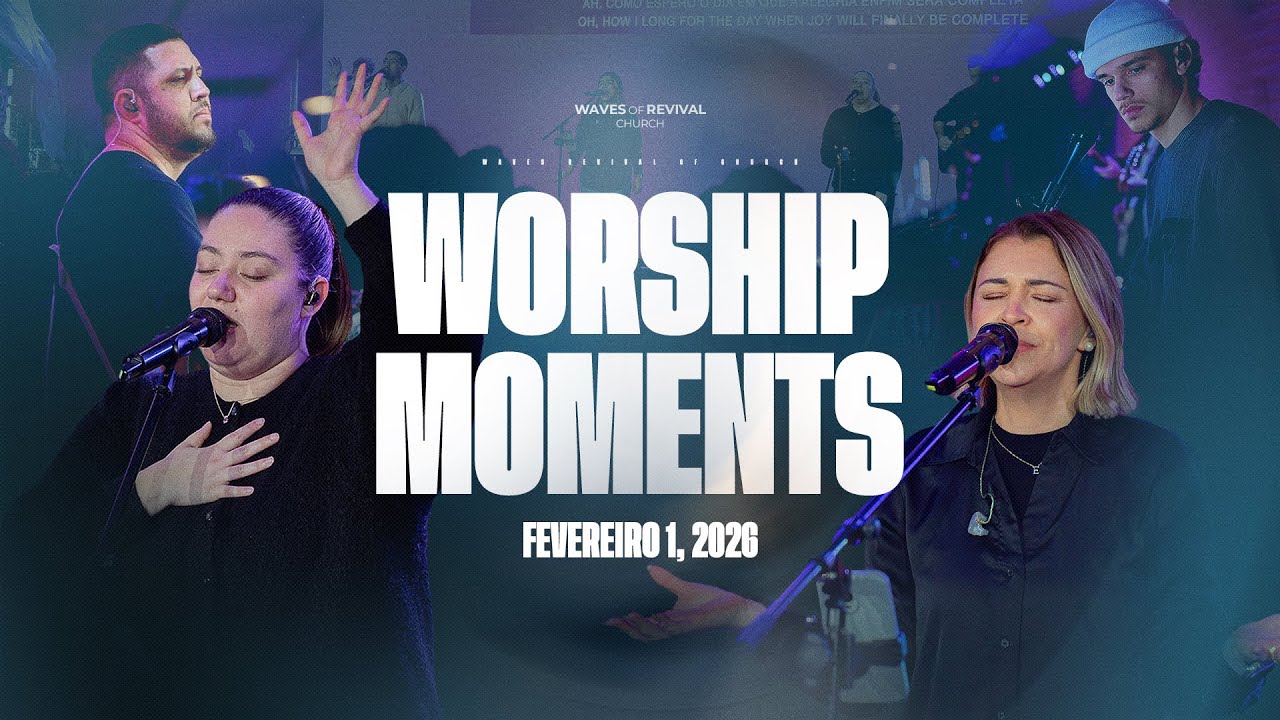 WORSHIP MOMENTS | SUNDAY | February 1, 2026
