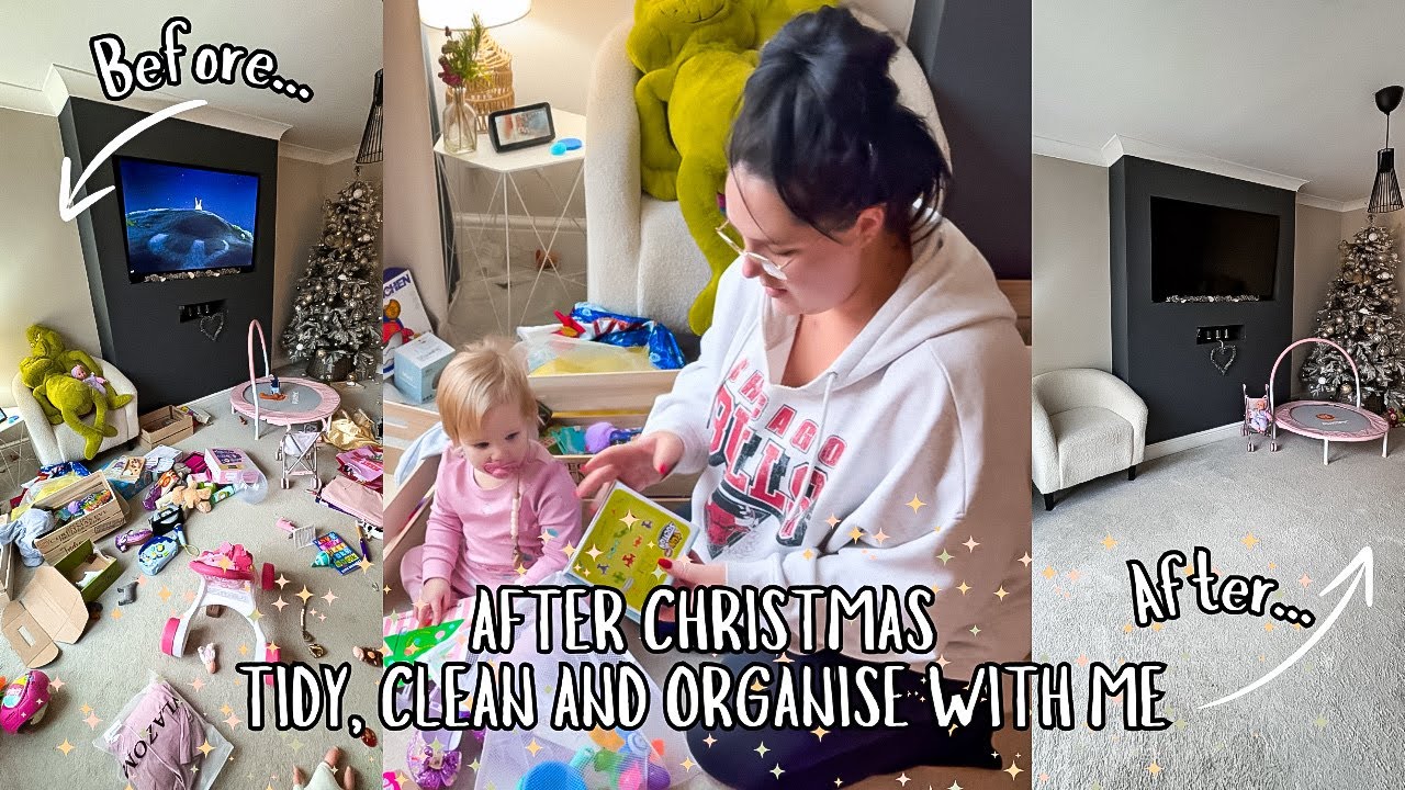 AFTER CHRISTMAS TIDY CLEAN AND ORGANISE WITH ME | Messy House Cleaning Motivation | Mum Of 4