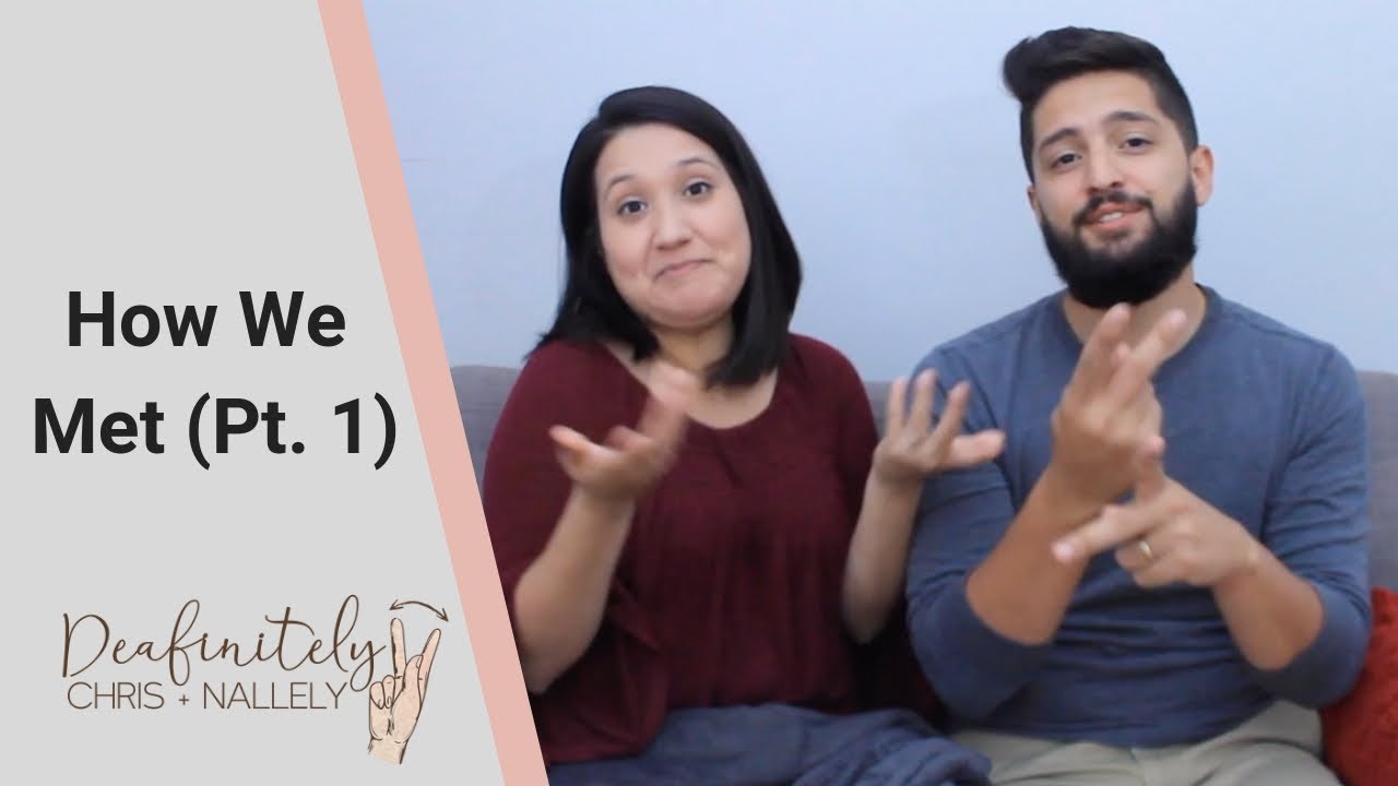 How We Met (PART 1) | Deaf-Hearing Couple