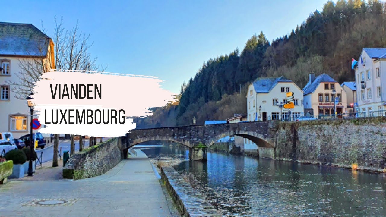 Luxembourg – Vianden