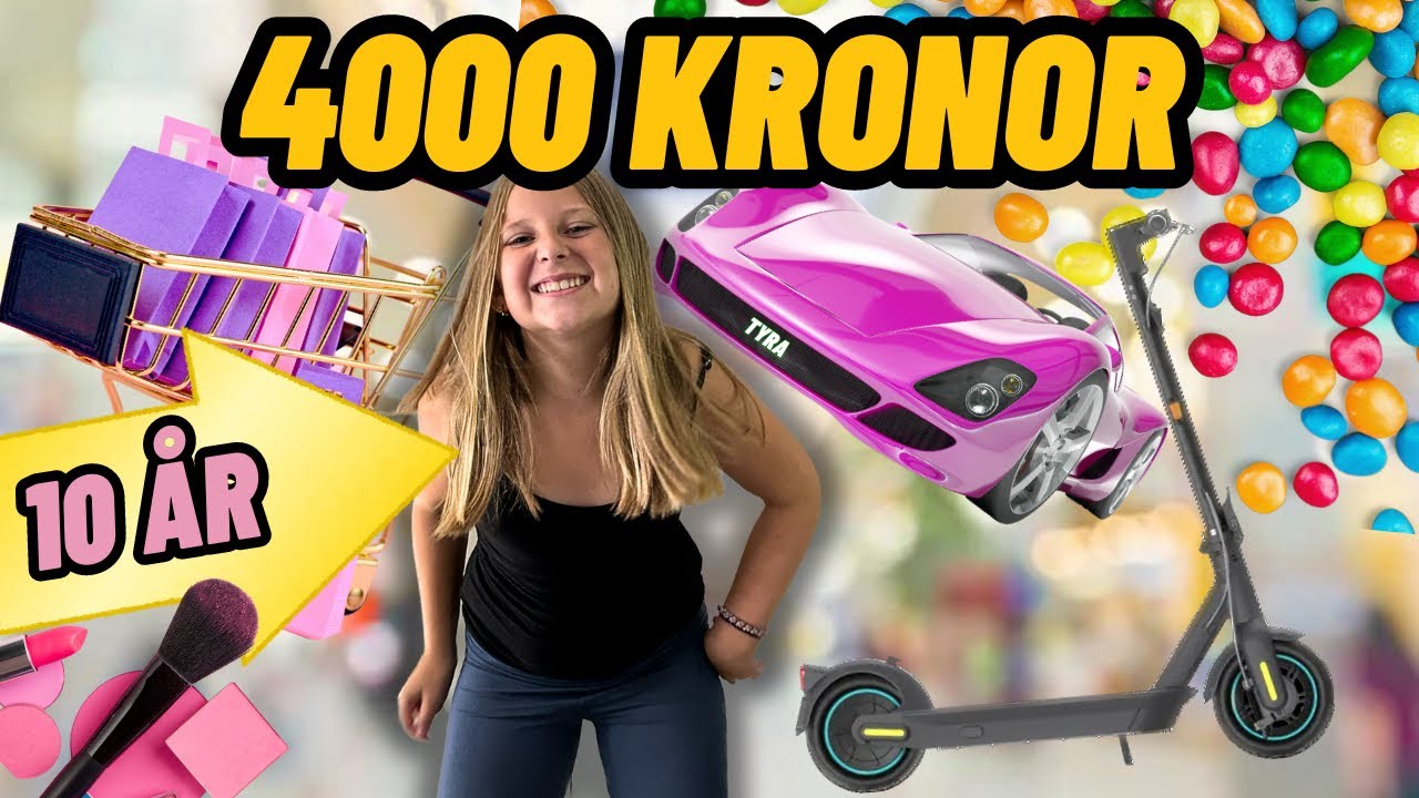 Vad Gör En 10-Åring med 4000 Kronor I Valfri Affär