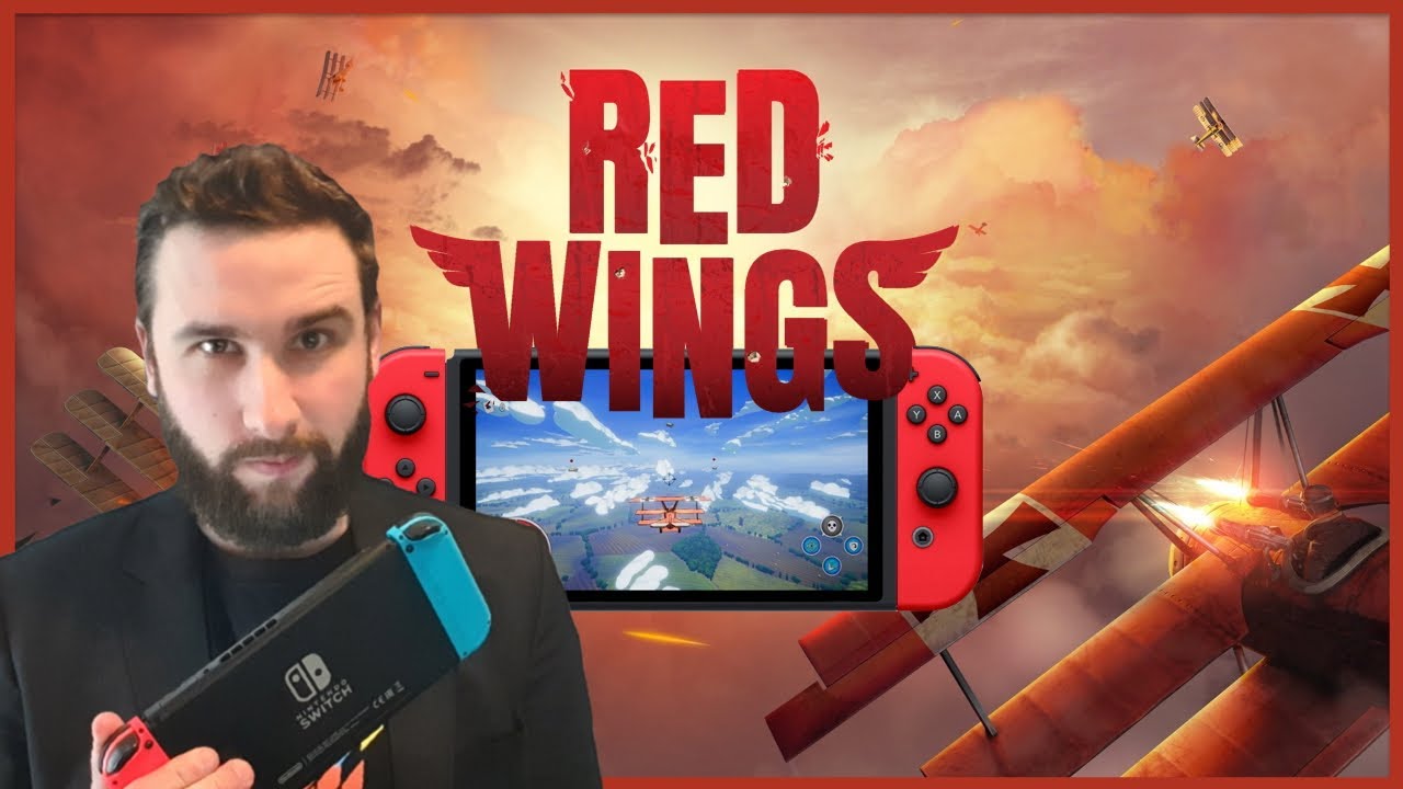 Je Pilote des Avions de Guerre sur Nintendo Switch | Red Wings GAMEPLAY FR