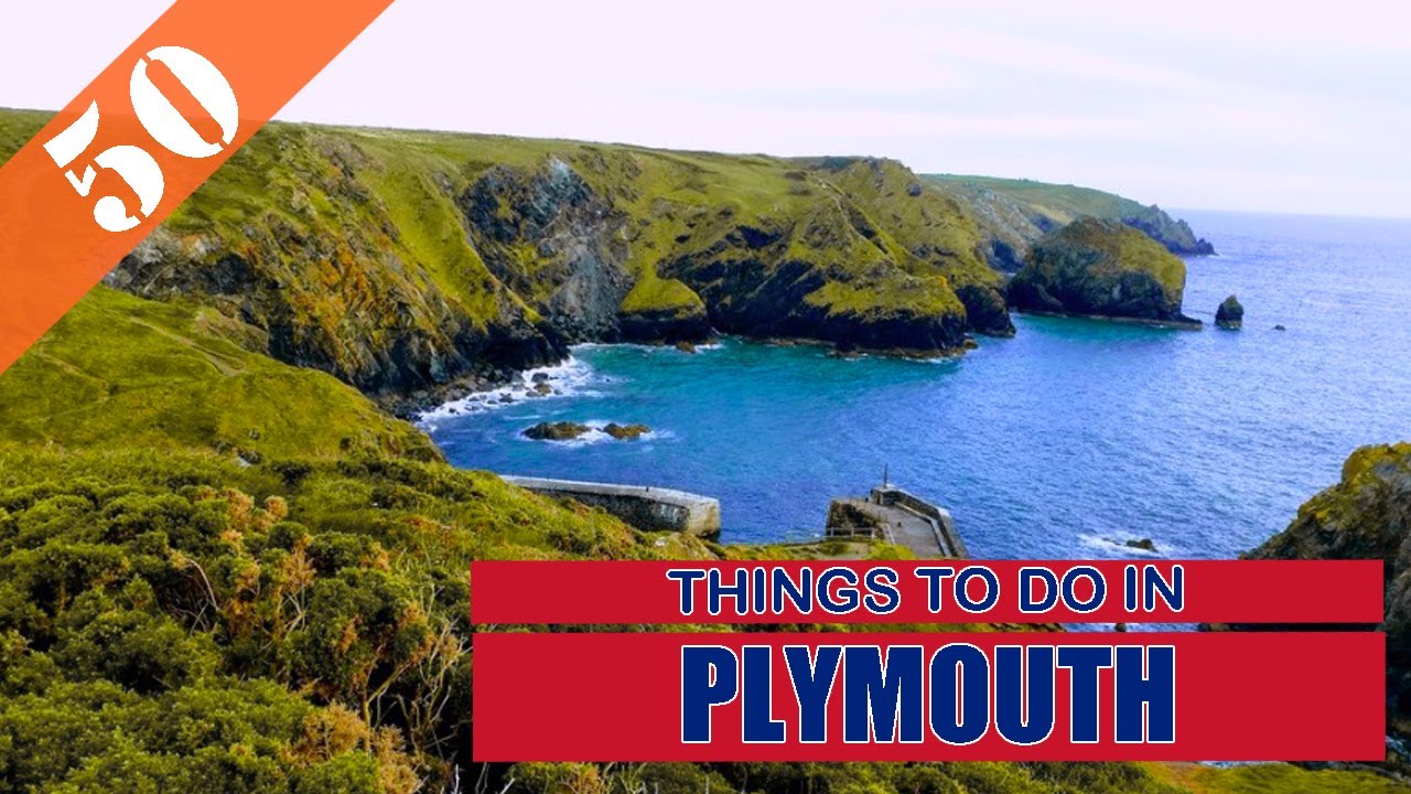 BEST 50 PLYMOUTH (ENGLAND - UK) | Places to Visit