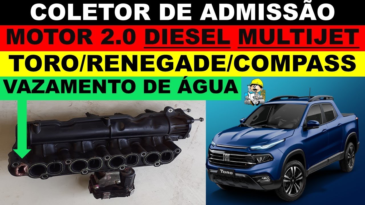 Fiat Toro Diesel Vazamento de água no motor, Compass, Renegade, causa coletor de admissão.