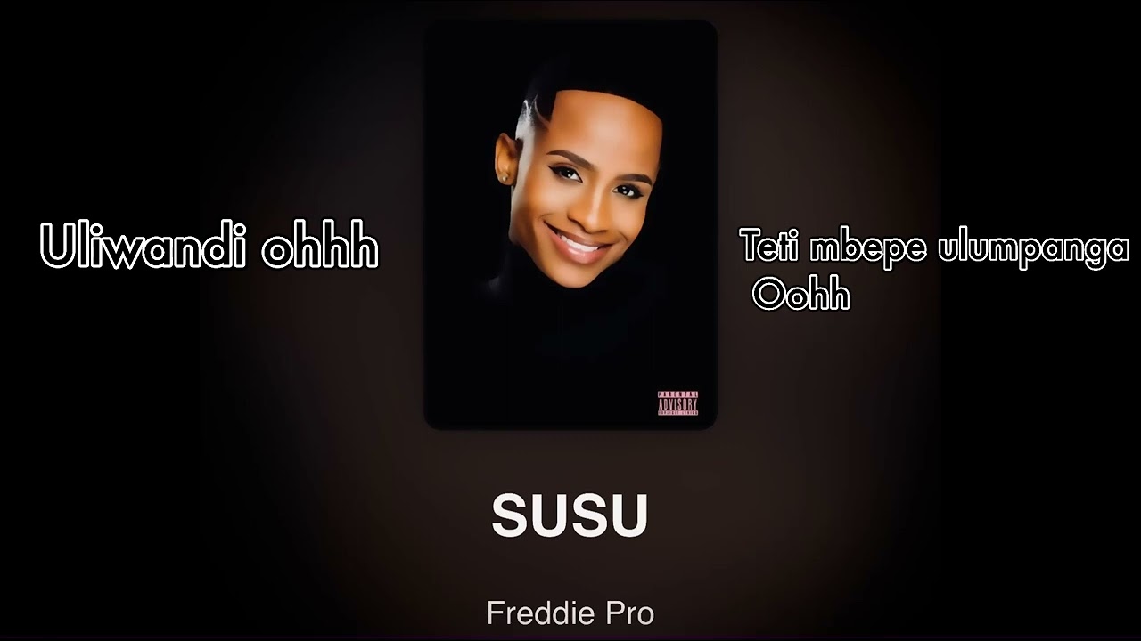 Freddie Pro SUSU Official Audio