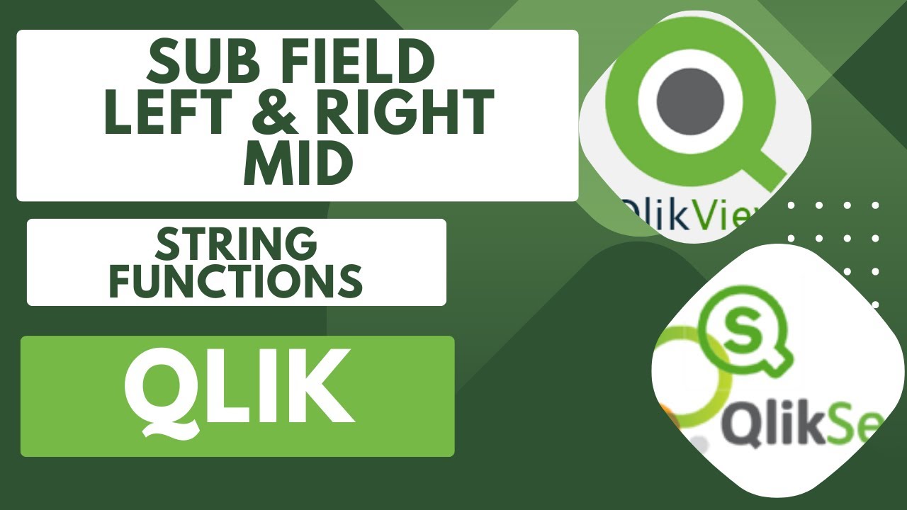 Узнайте, как использовать строковые функции, такие как Sub Field, Left, Right и Mid Function, в Q...