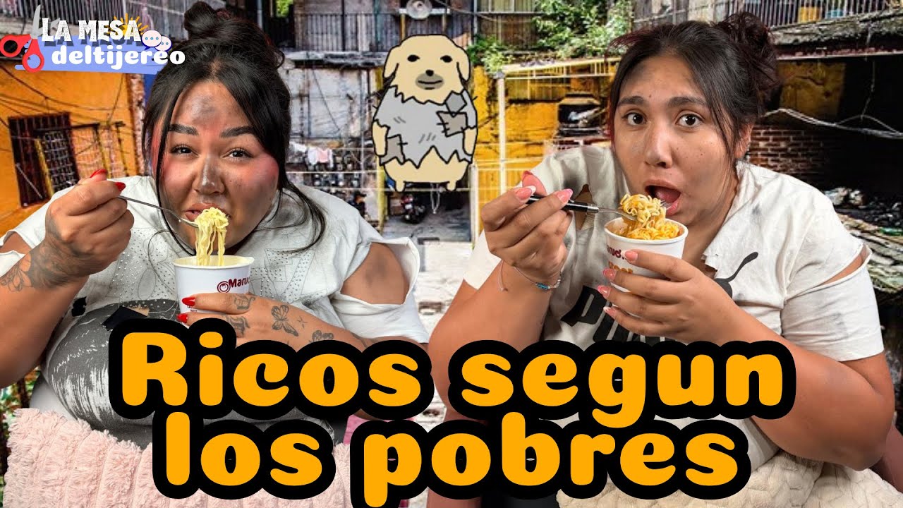 Ep29/Ricos seg&uacute;n los pobres 