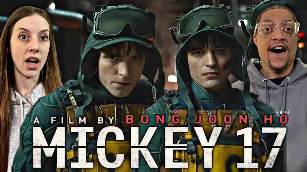 MICKEY 17(2025) | MOVIE REACTION | OUR FIRST TIME WATCHING | ROBERT PATTINSON | FIRE SCI-FI MOVIE🤯😱