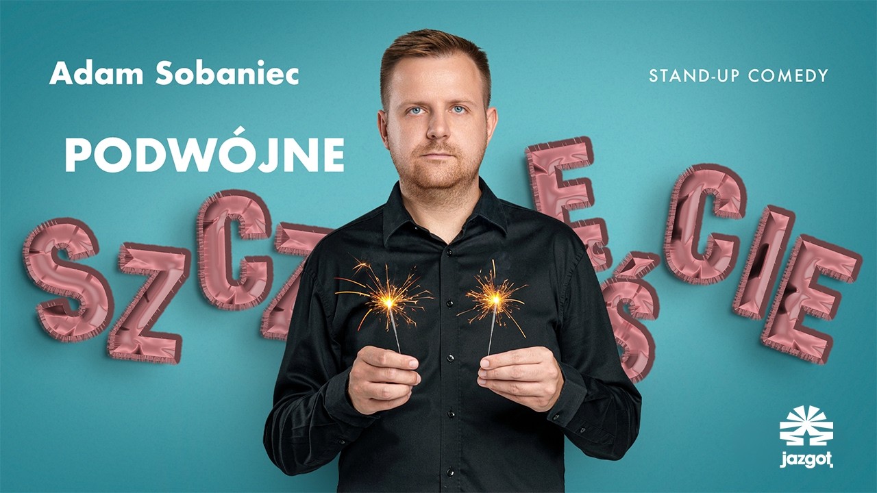 Adam Sobaniec - Podw&oacute;jne szczęście | Stand-up 2026