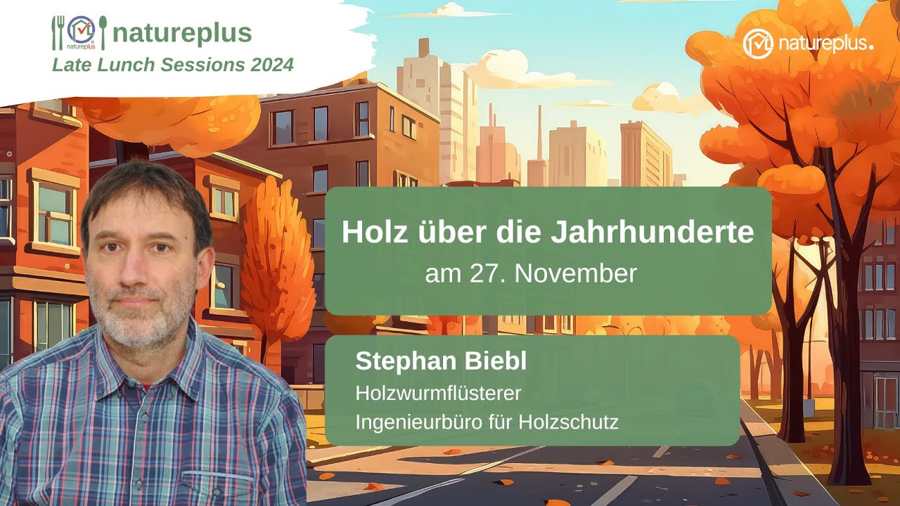 LLS11 2024: Holz über die Jahrhunderte – Holzbauten richtig instand setzen