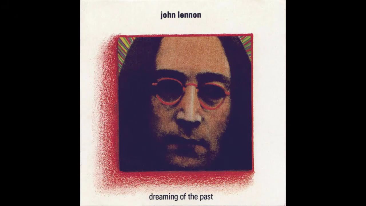 JOHN LENNON DREAMING On The PAST Bootleg (The Beatles)