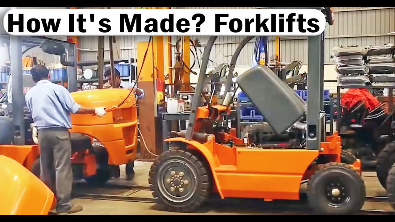 Forklift Production, How It's Made, Heavy Machinery Assembly