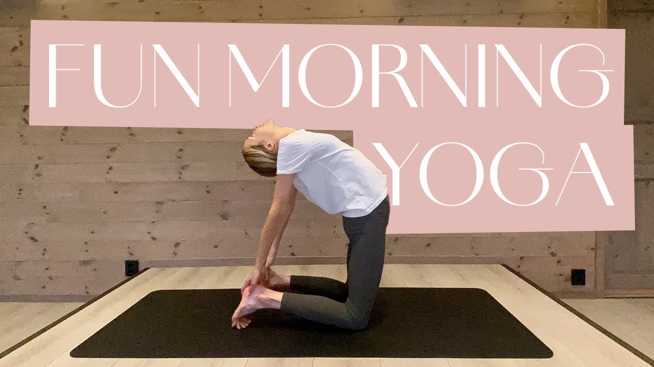 Fun Morning Yoga - 10 minutes
