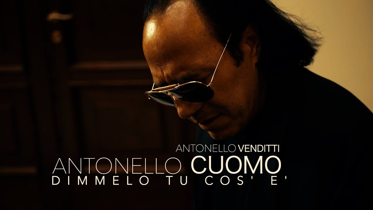 Antonello Cuomo - Dimmelo tu cos'è (A.Venditti)