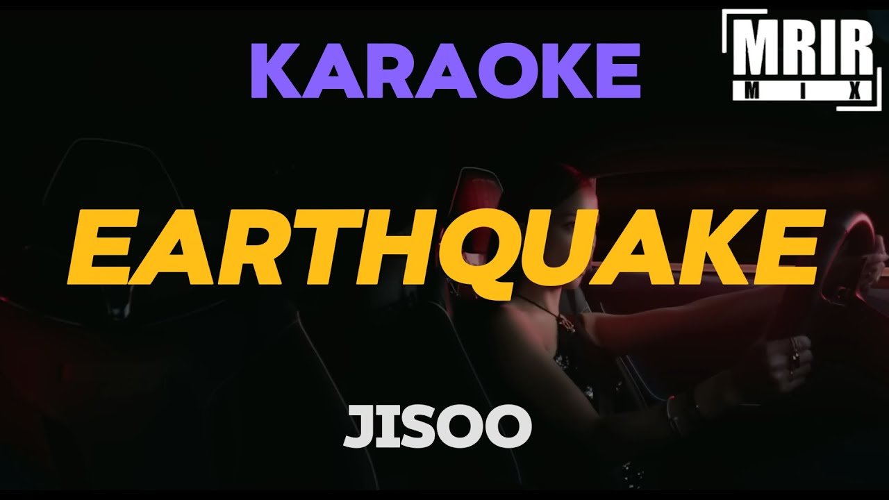 JISOO - Earthquake KARAOKE Instrumental With Lyrics