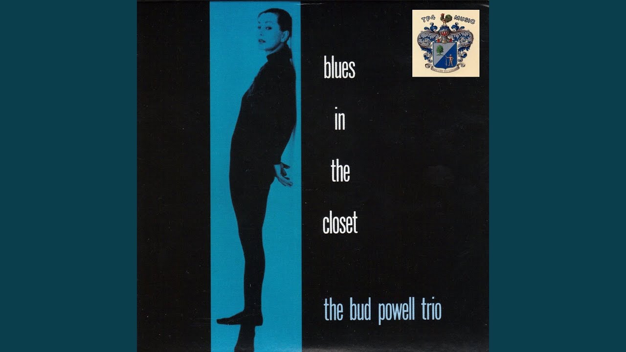 Blues In the Closet