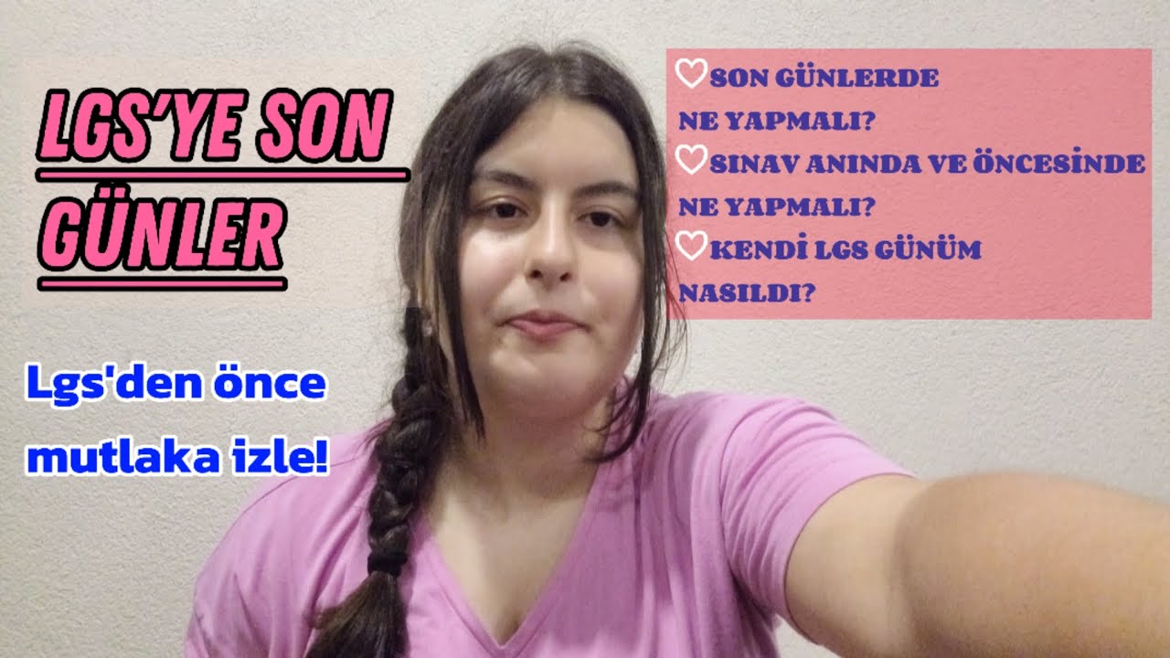 LGS'YE BU VİDEOYU İZLEMEDEN GİRME! | SINAVA SON GÜNLER...