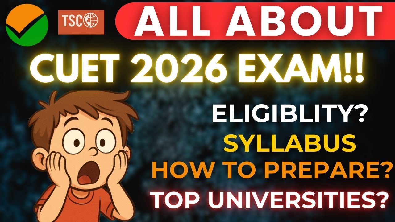 All About CUET 2026 In One Video | Eligibility, Syllabus, Top Universities | The Social Class