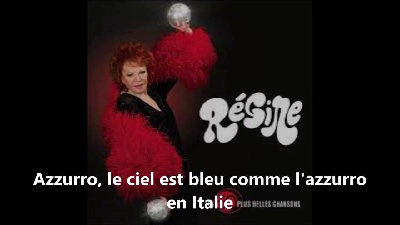 Régine - Azzurro (français) paroles - 1969