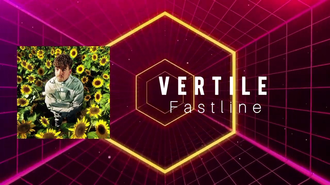 Vertile - Fastline (Extended Mix)