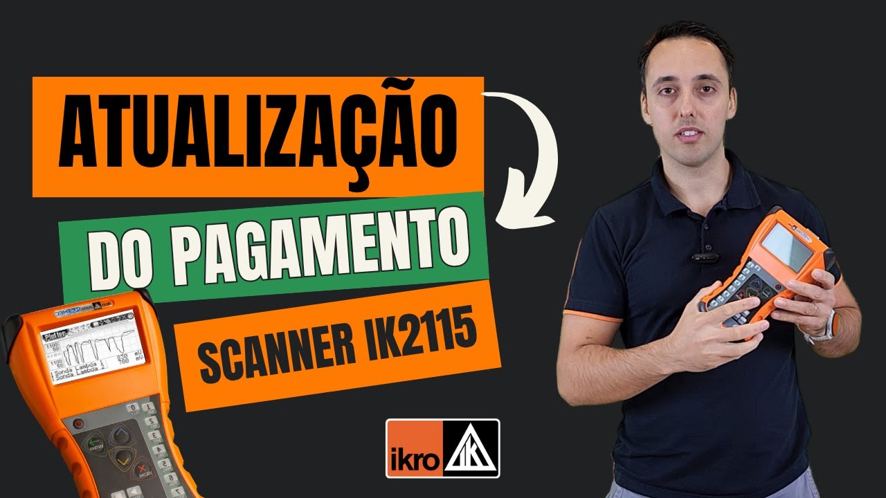 Atualização do Pagamento do Scanner IK2115