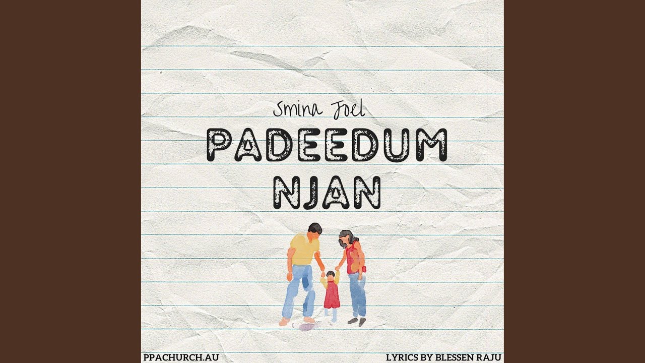 Padeedum Njan (feat. Smina Joel)