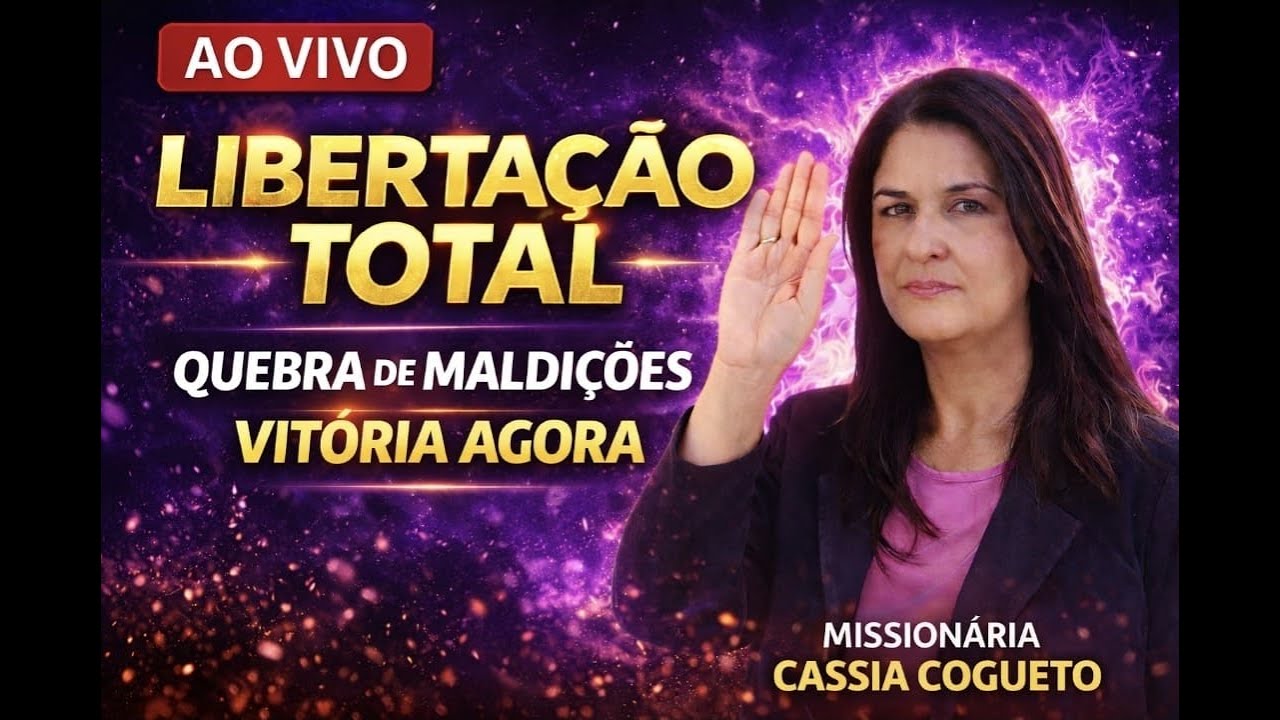 🔴 AO VIVO: Libertação Total — Oração Quebra Maldições e Deus Traz Vitória Agora